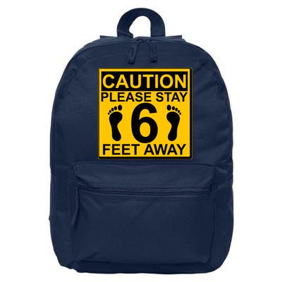 Caution Please Stay 6 Feet Away 16 in Basic Backpack