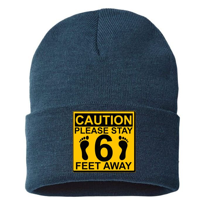 Caution Please Stay 6 Feet Away Sustainable Knit Beanie