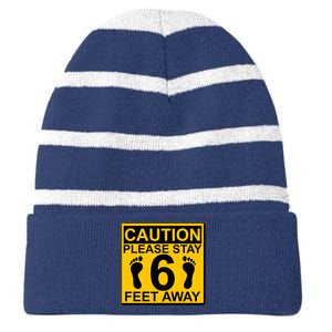 Caution Please Stay 6 Feet Away Striped Beanie with Solid Band