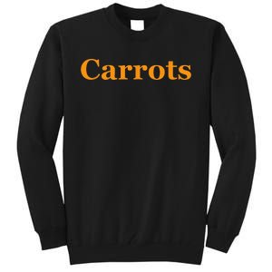 Carrots American Vegetable Tall Sweatshirt