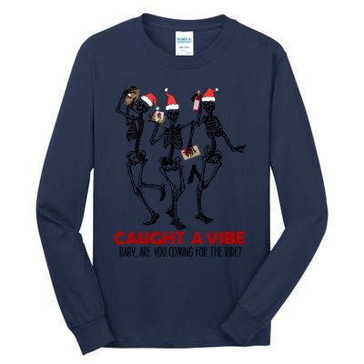 Caught A Vibe Fun Dancing Skeleton Xmas Santa Hat Christmas Gift Tall Long Sleeve T-Shirt