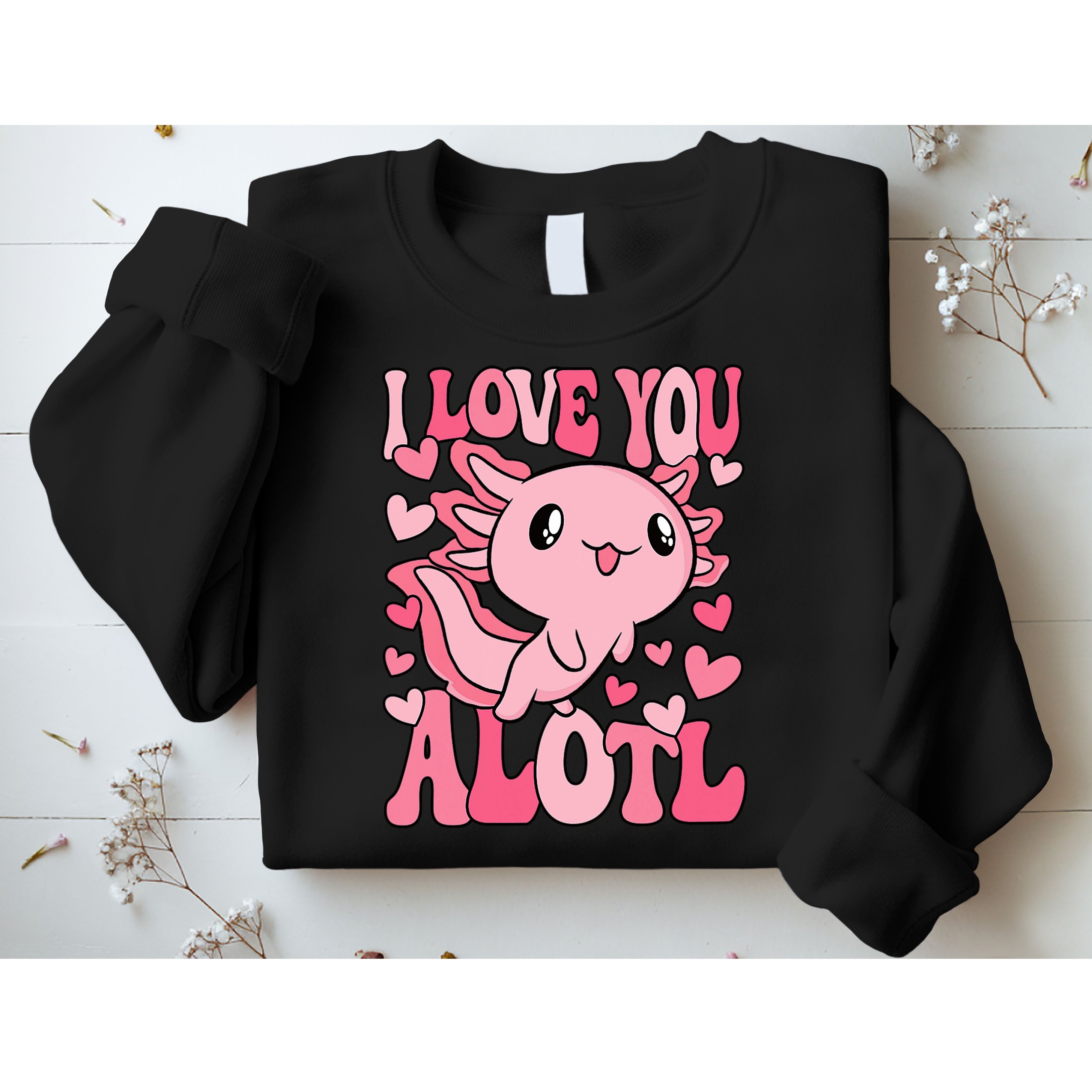 Cute Axolotl Valentines Day Valentine Sweatshirt