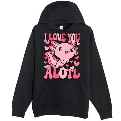 Cute Axolotl Valentines Day Valentine Premium Pullover Hoodie