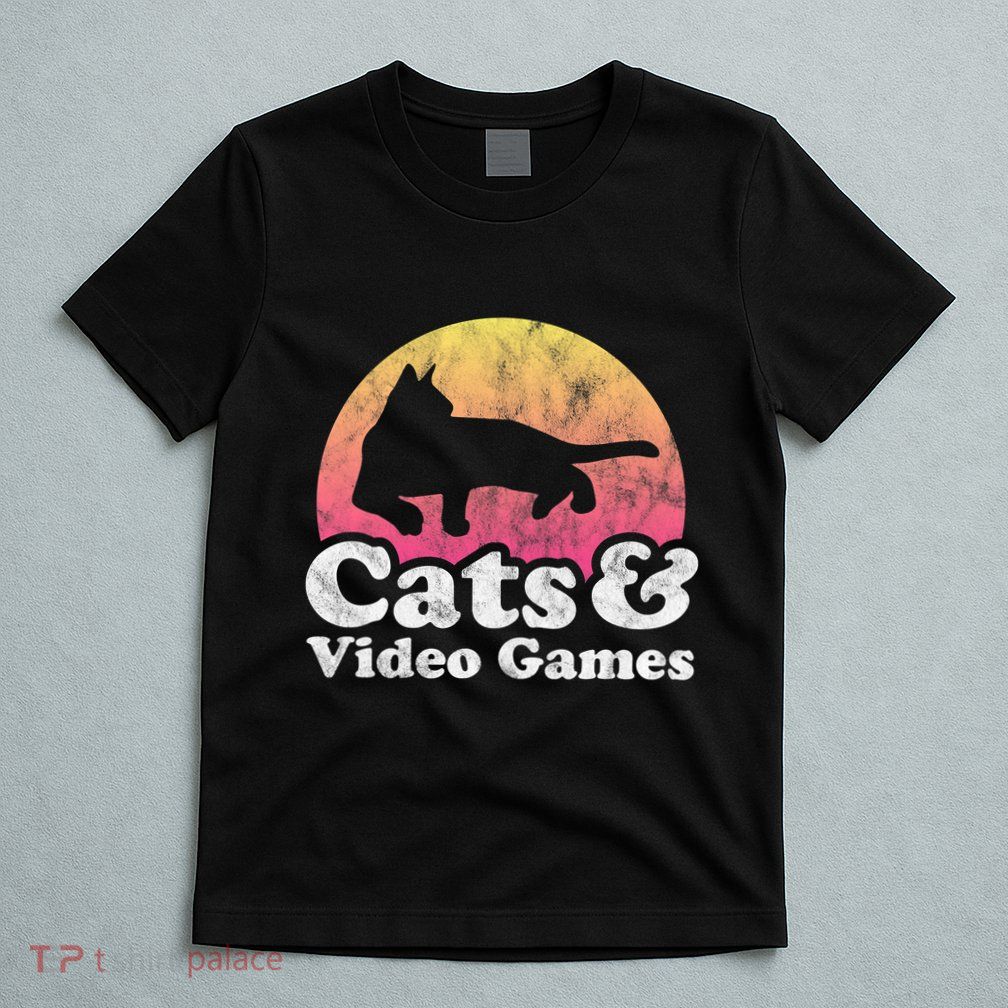 Cats And Video Games Cat And Video Game Gift T-Shirt