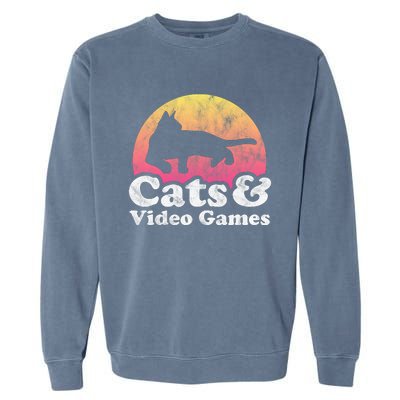 Cats And Video Games Cat And Video Game Gift Garment-Dyed Sweatshirt