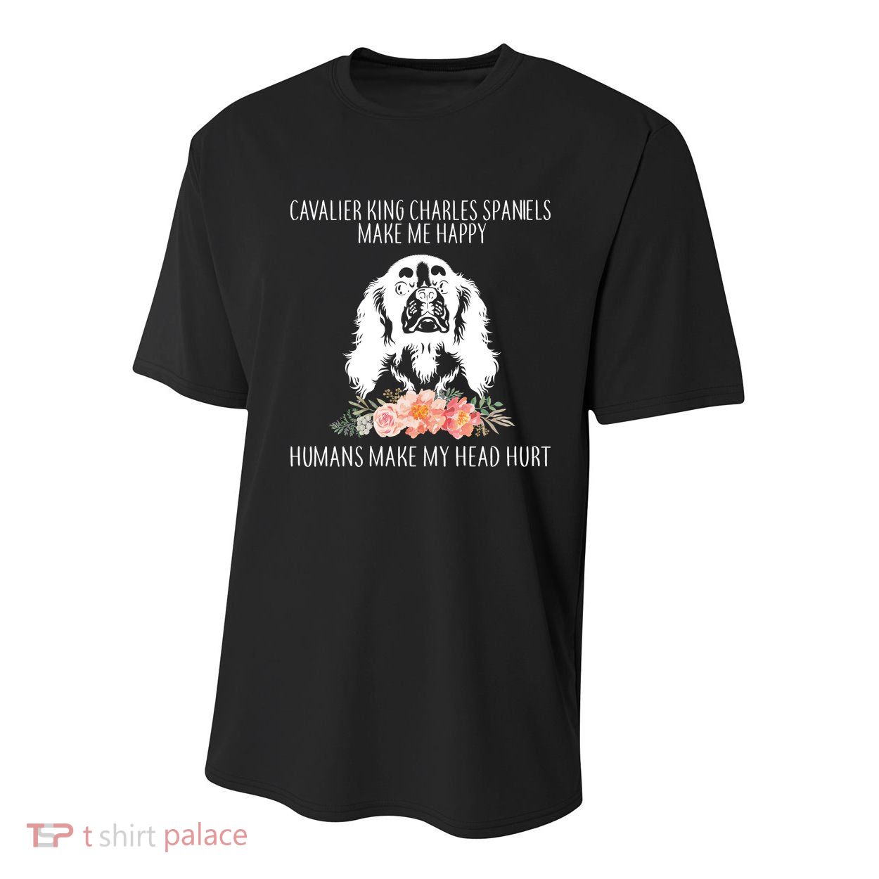 Cavalier King Charles Make Me Happy Youth Performance Sprint T-Shirt