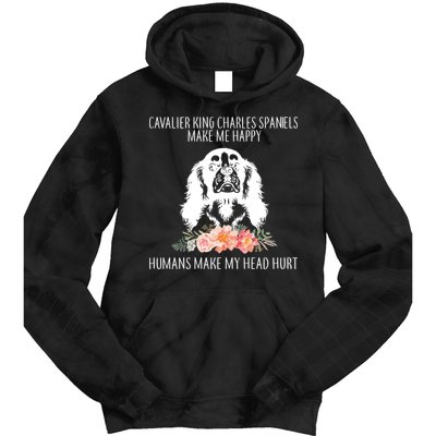 Cavalier King Charles Make Me Happy Tie Dye Hoodie