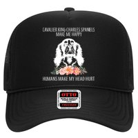 Cavalier King Charles Make Me Happy Trucker Hat