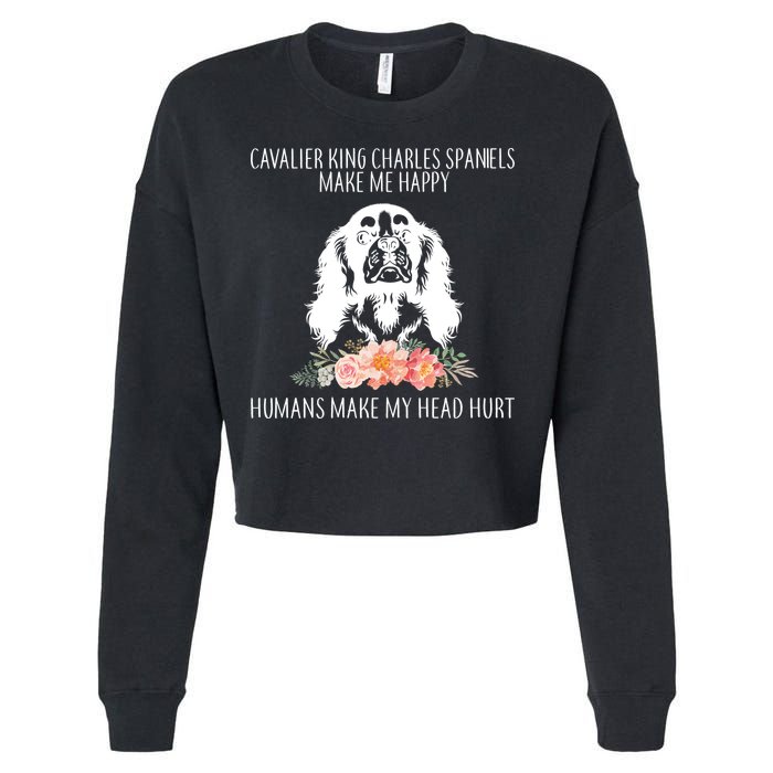 Cavalier King Charles Make Me Happy Cropped Pullover Crew