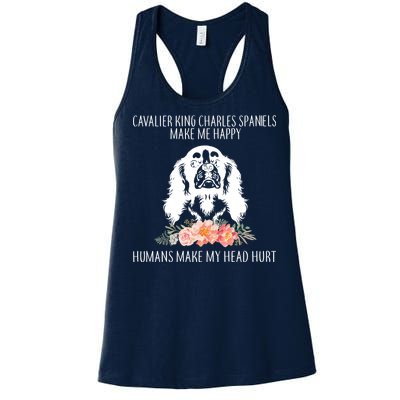 Cavalier King Charles Make Me Happy Women's Racerback Tank