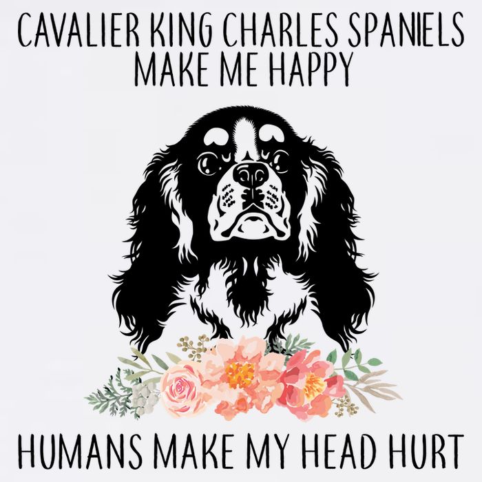 Cavalier King Charles Make Me Happy Garment-Dyed Sweatshirt