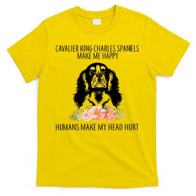 Cavalier King Charles Make Me Happy T-Shirt