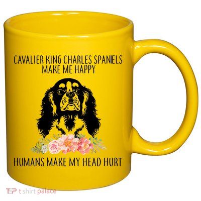 Cavalier King Charles Make Me Happy 11oz C Handle Ceramic Mug