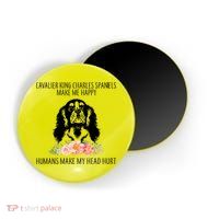 Cavalier King Charles Make Me Happy Magnet