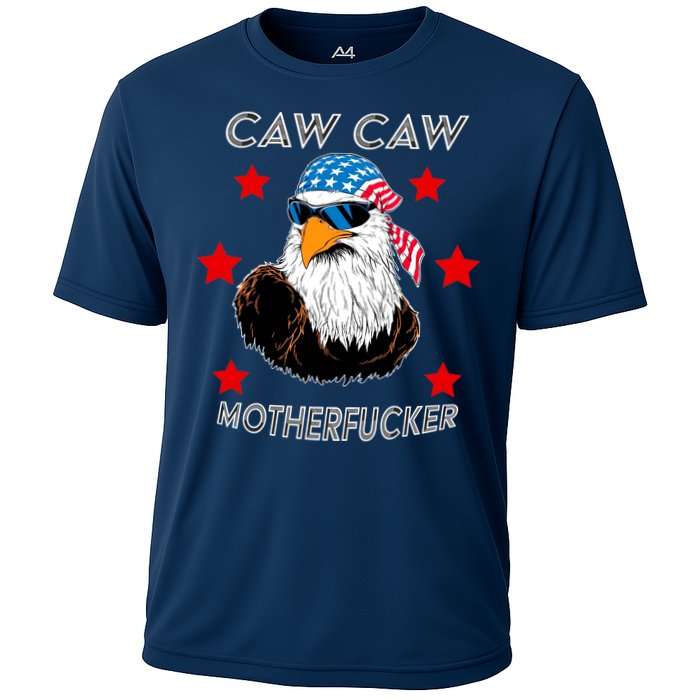 Caw Caw Motherfucker Funny Patriotic Eagle Cooling Performance Crew T-Shirt