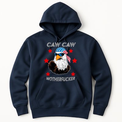 Caw Caw Motherfucker Funny Patriotic Eagle Hoodie