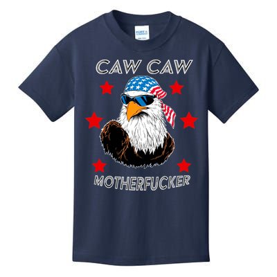 Caw Caw Motherfucker Funny Patriotic Eagle Kids T-Shirt