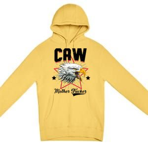 Caw Mother Fucker Premium Pullover Hoodie