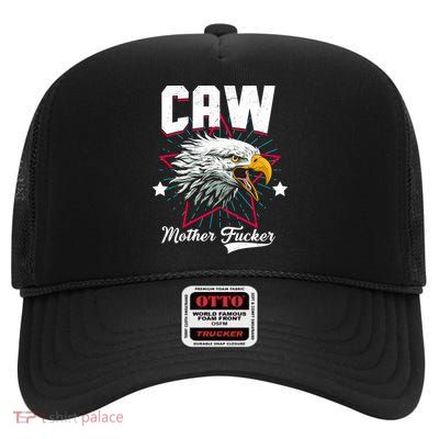 Caw Mother Fucker High Crown Mesh Back Trucker Hat