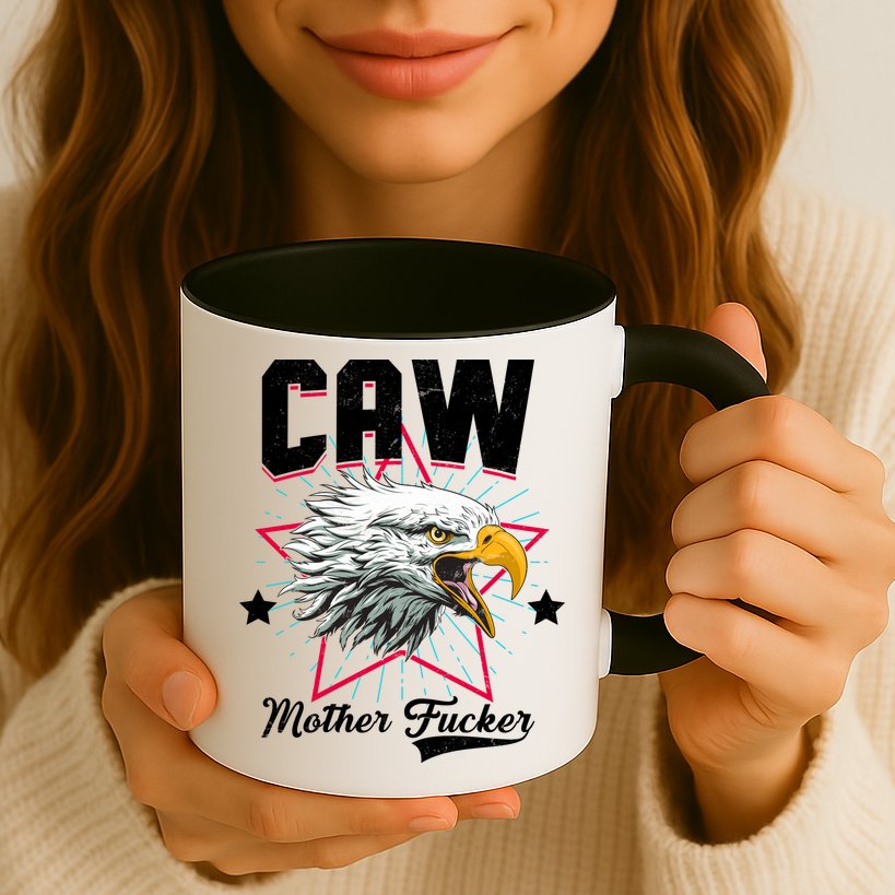 Caw Mother Fucker Mug
