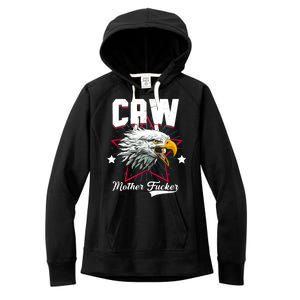 Caw Mother Fucker Women's Fleece Hoodie