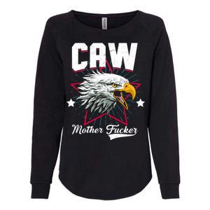 Caw Mother Fucker Womens California Wash Sweatshirt