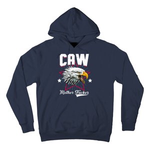 Caw Mother Fucker Hoodie