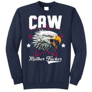 Caw Mother Fucker Sweatshirt