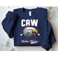 Caw Mother Fucker Sweatshirt
