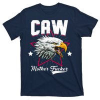 Caw Mother Fucker T-Shirt