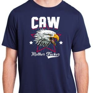 Caw Mother Fucker Adult ChromaSoft Performance T-Shirt