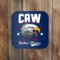 Caw Mother Fucker Coaster