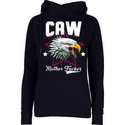 Caw Mother Fucker Womens Funnel Neck Pullover Hood