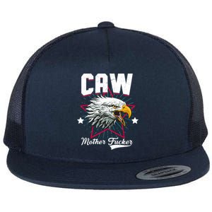 Caw Mother Fucker Flat Bill Trucker Hat