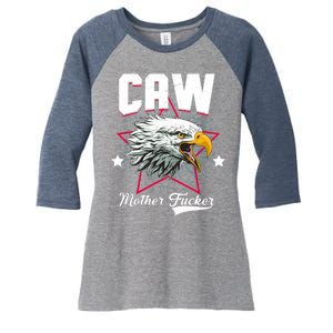 Caw Mother Fucker Women's Tri-Blend 3/4-Sleeve Raglan Shirt