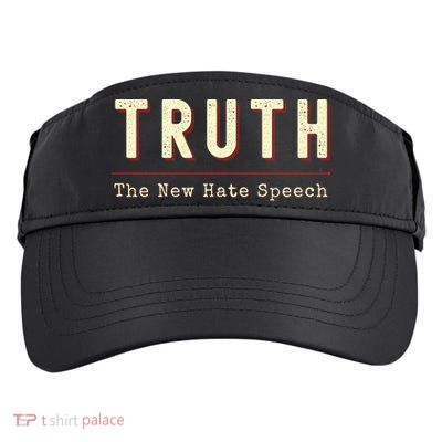 Conservative Anti Woke Cancel Culture Truth The New Hate Speech Adult Drive Performance Visor