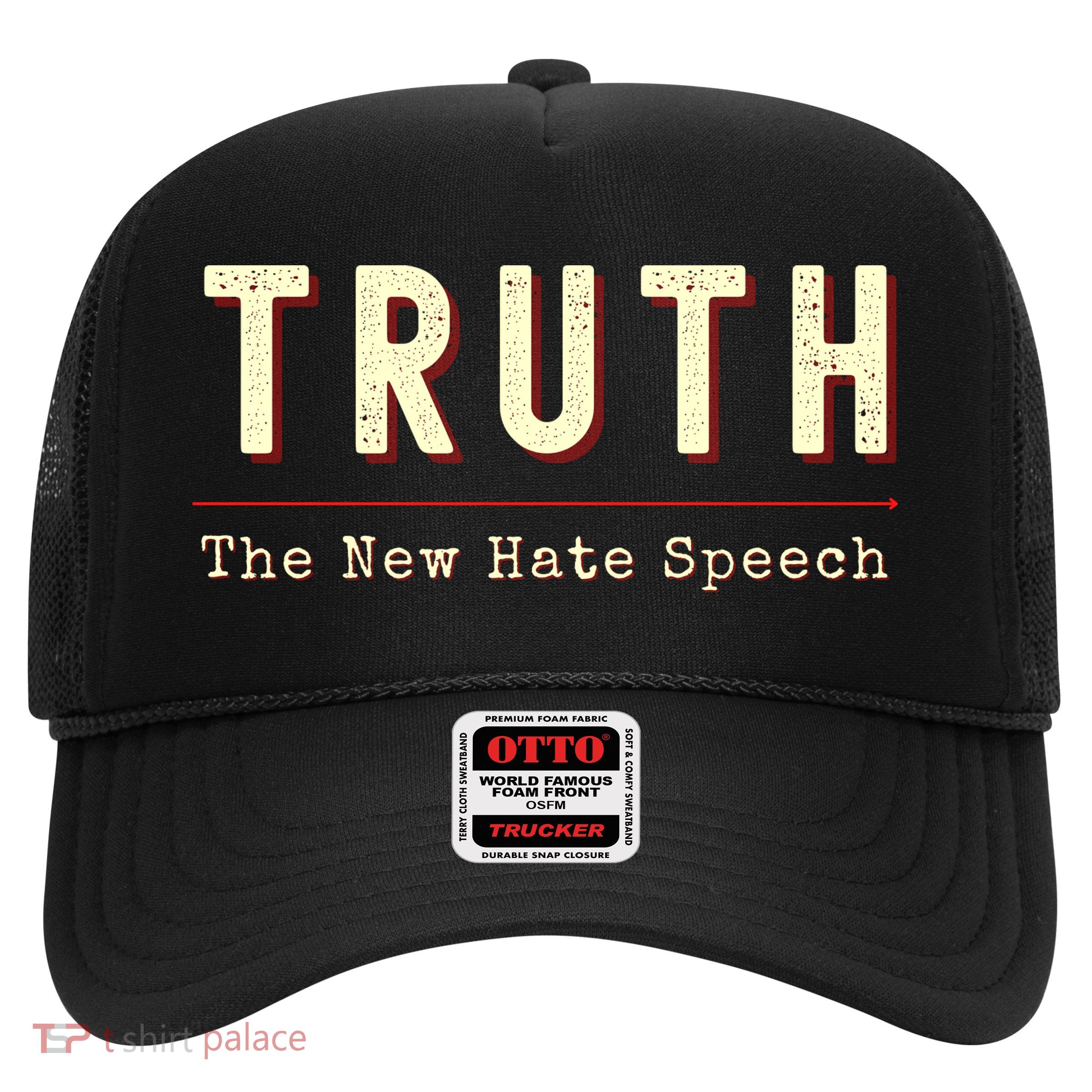 Conservative Anti Woke Cancel Culture Truth The New Hate Speech Trucker Hat