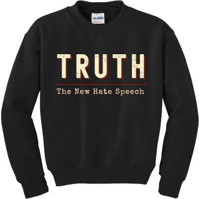 Conservative Anti Woke Cancel Culture Truth The New Hate Speech Kids Sweatshirt