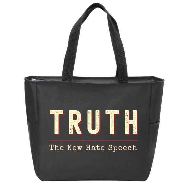Conservative Anti Woke Cancel Culture Truth The New Hate Speech Zip Tote Bag