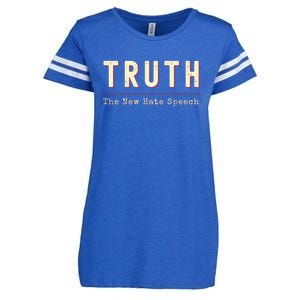 Conservative Anti Woke Cancel Culture Truth The New Hate Speech Enza Ladies Jersey Football T-Shirt