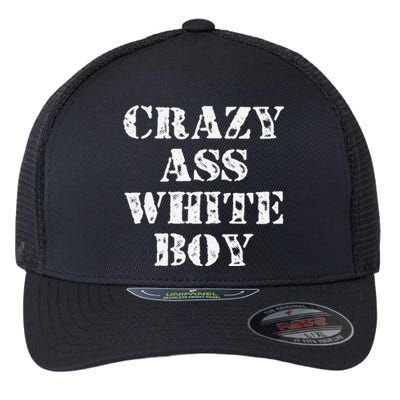 Crazy Ass White Funny Saying Humor Quote Flexfit Unipanel Trucker Cap