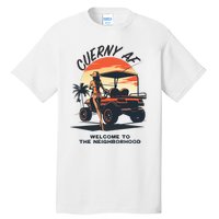 Cuerny Af Welcome To The Neighborhood Tall T-Shirt