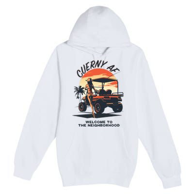 Cuerny Af Welcome To The Neighborhood Premium Pullover Hoodie