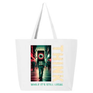 Conservative Anti Woke Think While Its Still Legal 25L Jumbo Tote