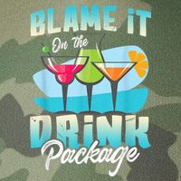 Cruise Alcohol Wine Lover Blame It On The Drink Package Legacy Tie Dye Trucker Hat