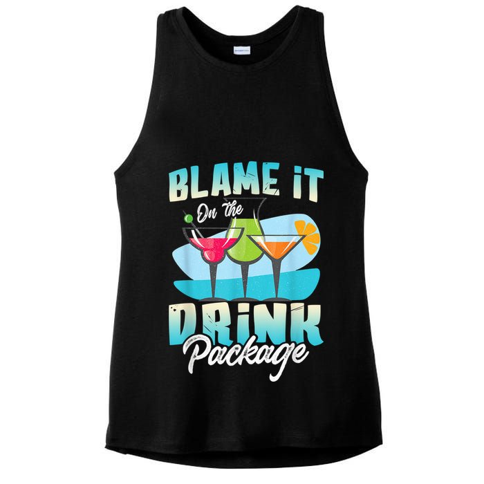 Cruise Alcohol Wine Lover Blame It On The Drink Package Ladies PosiCharge Tri-Blend Wicking Tank