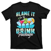 Cruise Alcohol Wine Lover Blame It On The Drink Package T-Shirt