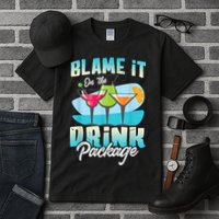 Cruise Alcohol Wine Lover Blame It On The Drink Package Tall T-Shirt