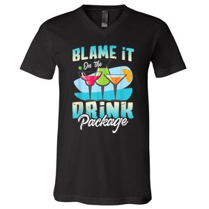 Cruise Alcohol Wine Lover Blame It On The Drink Package V-Neck T-Shirt