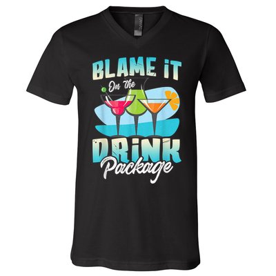Cruise Alcohol Wine Lover Blame It On The Drink Package V-Neck T-Shirt
